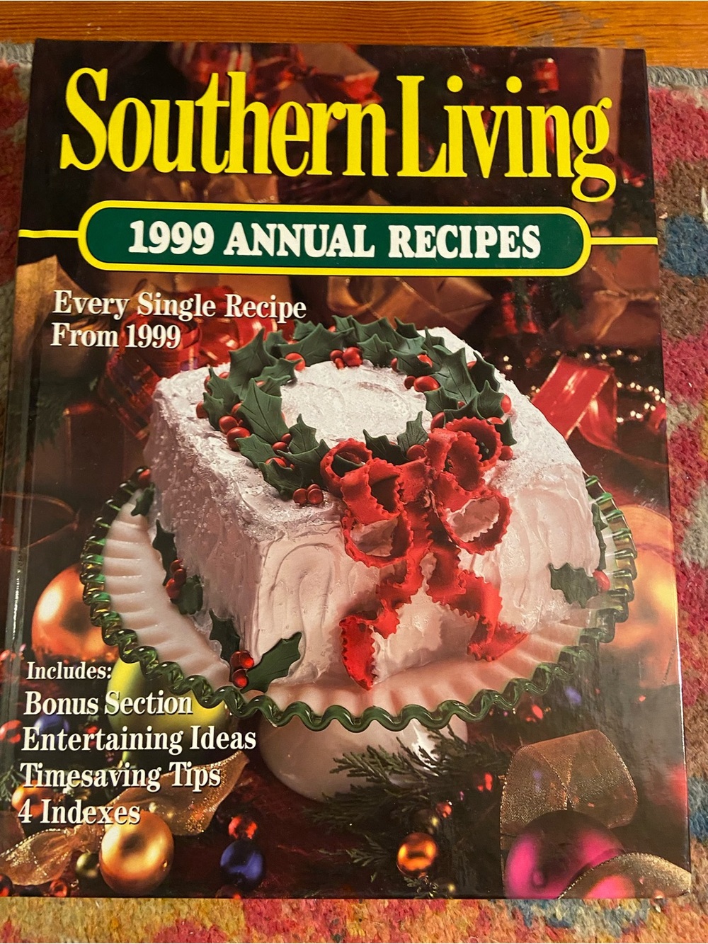 Southern Living 1999 Cookbook 90s 1990s red green holly wreath white cake pie